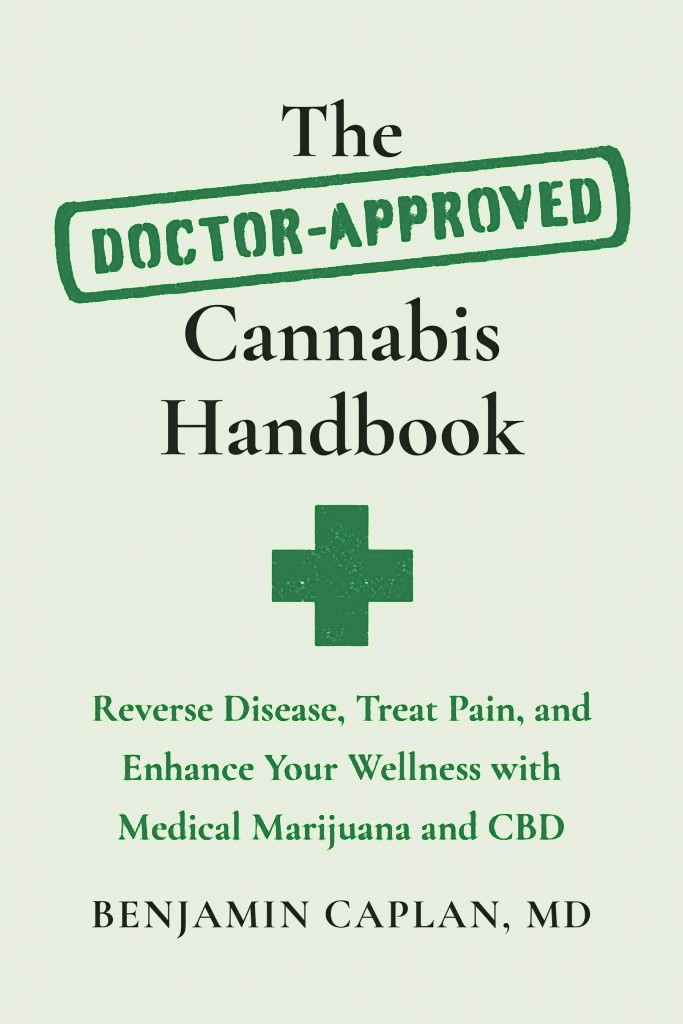 Cover of The Doctor-Approved Cannabis Handbook by Benjamin Caplan, MD